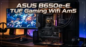 Asus B650e-E Tuf Gaming Wifi Am5