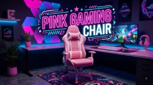Pink Gaming Chair